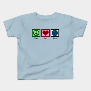 Peace Love Earth Kids T-Shirt